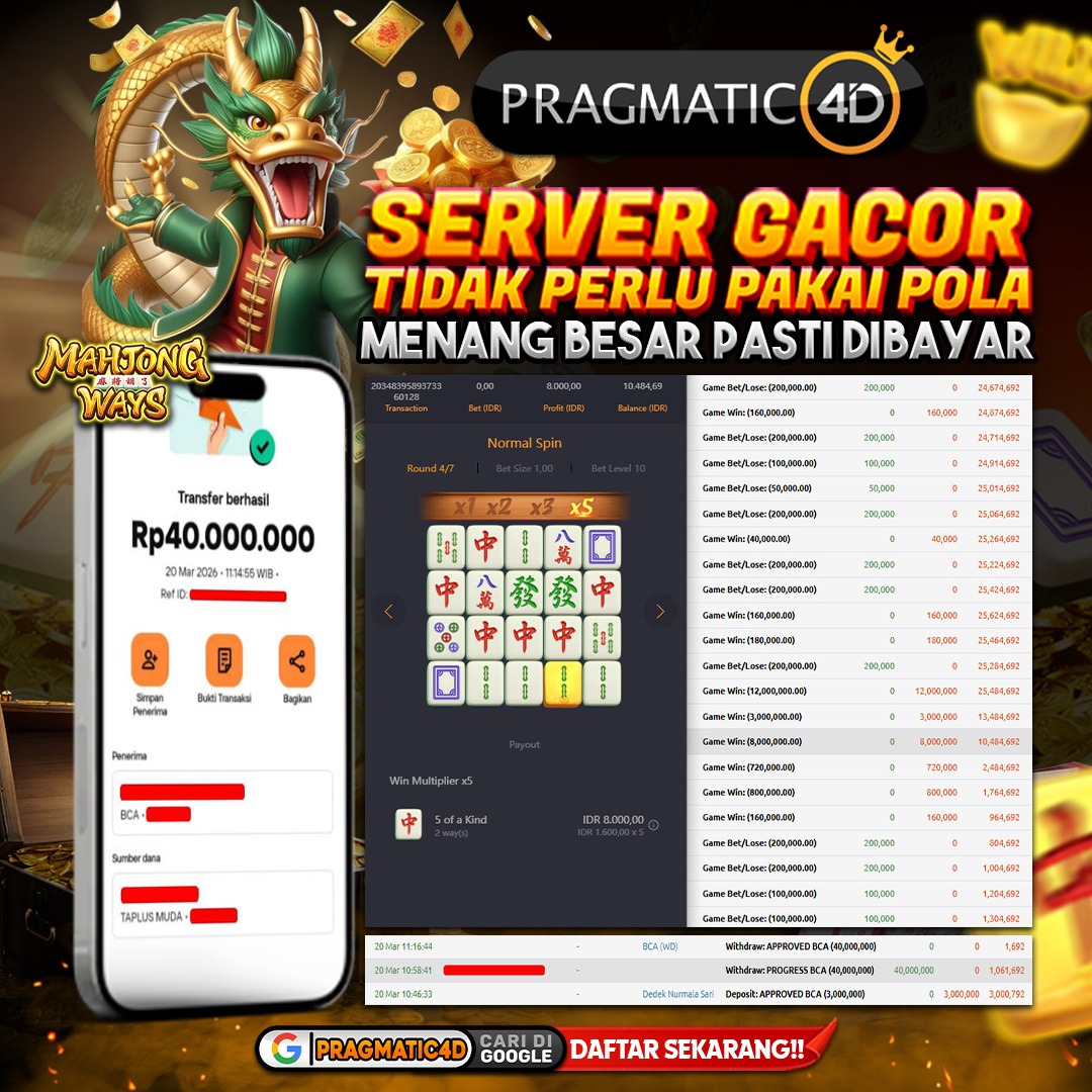 BUKTI KEMENANGAN MEMBER 21 MARET 2026 DI PRAGMATIC4D 40 JUTA