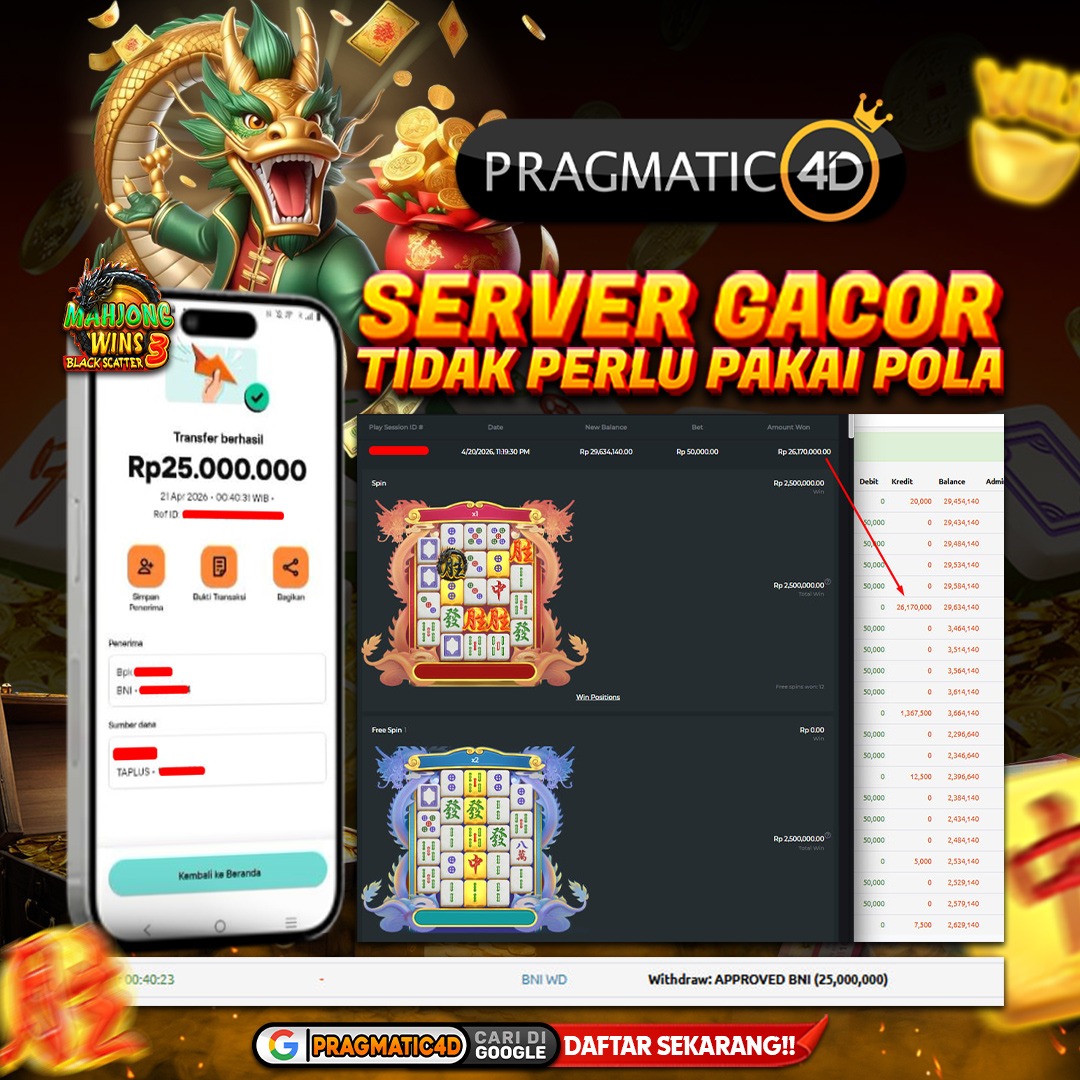 BUKTI KEMENANGAN MEMBER 21 APRIL 2026 DI PRAGMATIC4D 25 JUTA