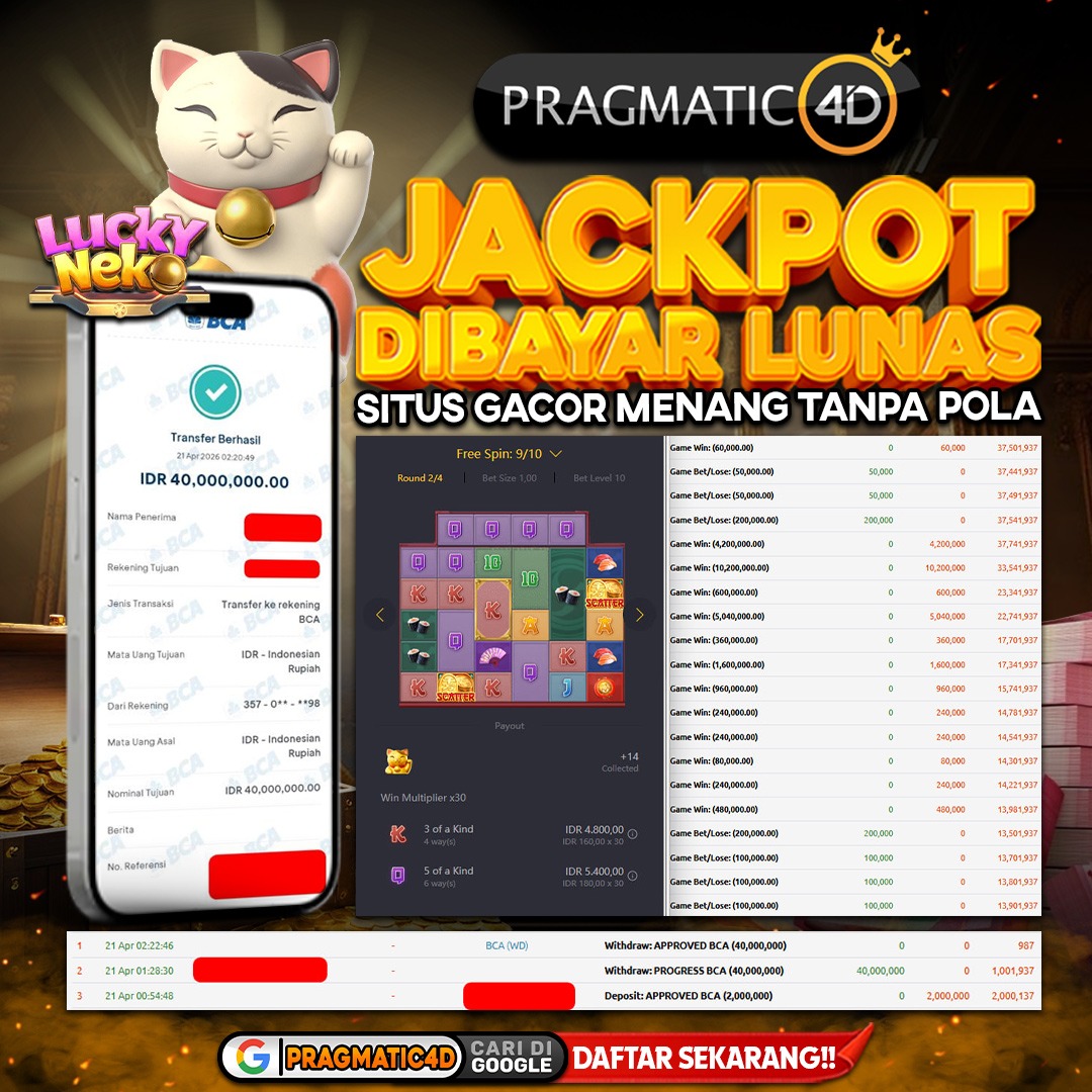 BUKTI KEMENANGAN MEMBER 21 APRIL 2026 DI PRAGMATIC4D 40 JUTA