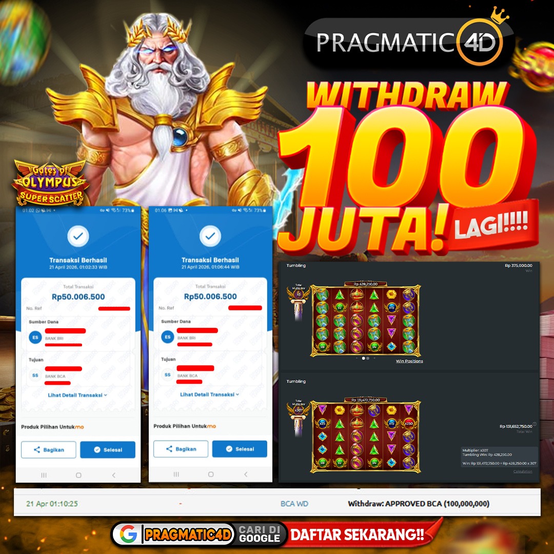BUKTI KEMENANGAN MEMBER 21 APRIL 2026 DI PRAGMATIC4D 100 JUTA