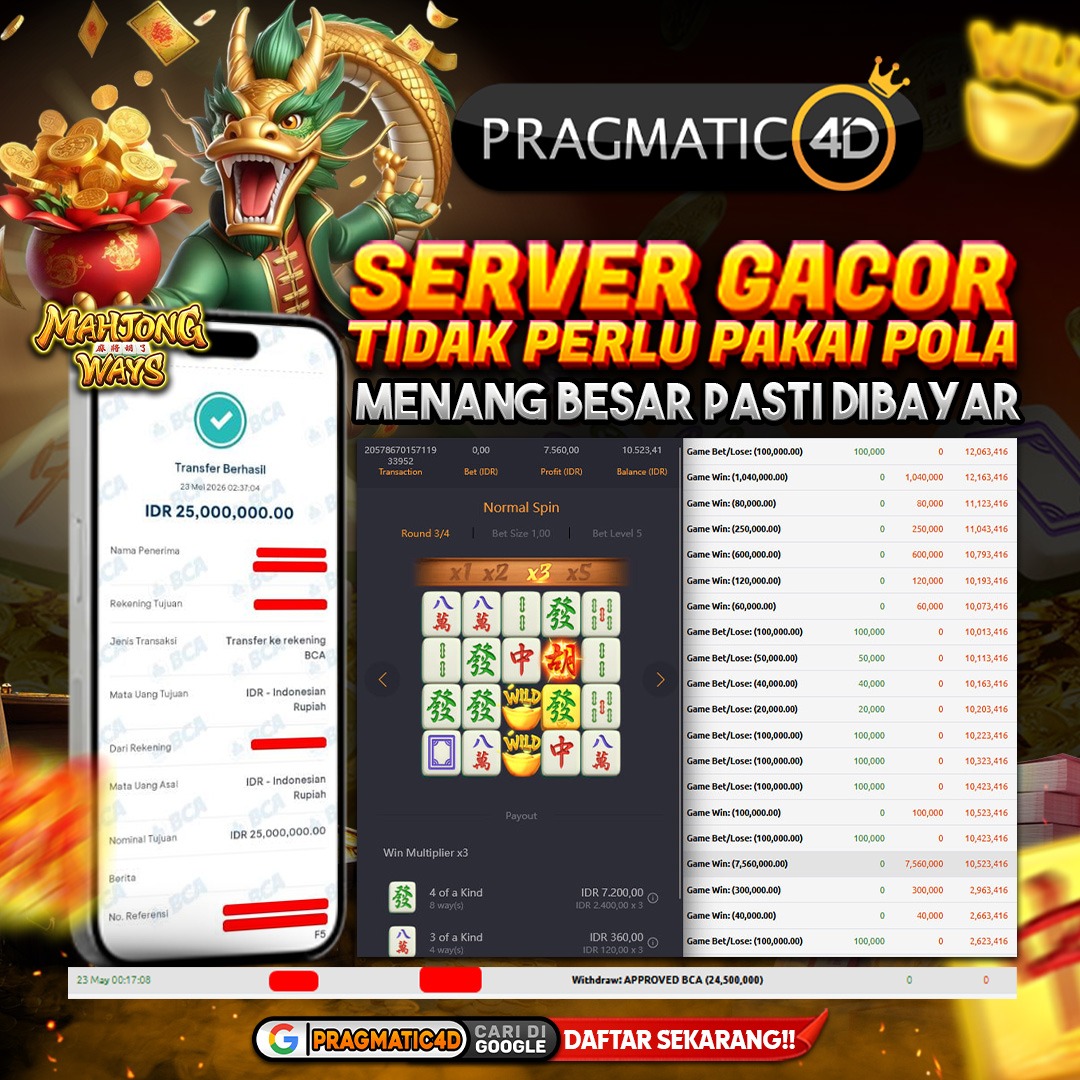 BUKTI KEMENANGAN MEMBER 23 MEI 2026 DI PRAGMATIC4D 25 JUTA