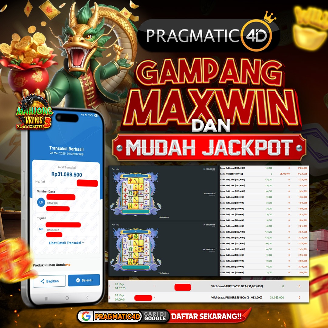 BUKTI KEMENANGAN MEMBER 28 MEI 2026 DI PRAGMATIC4D 31 JUTA