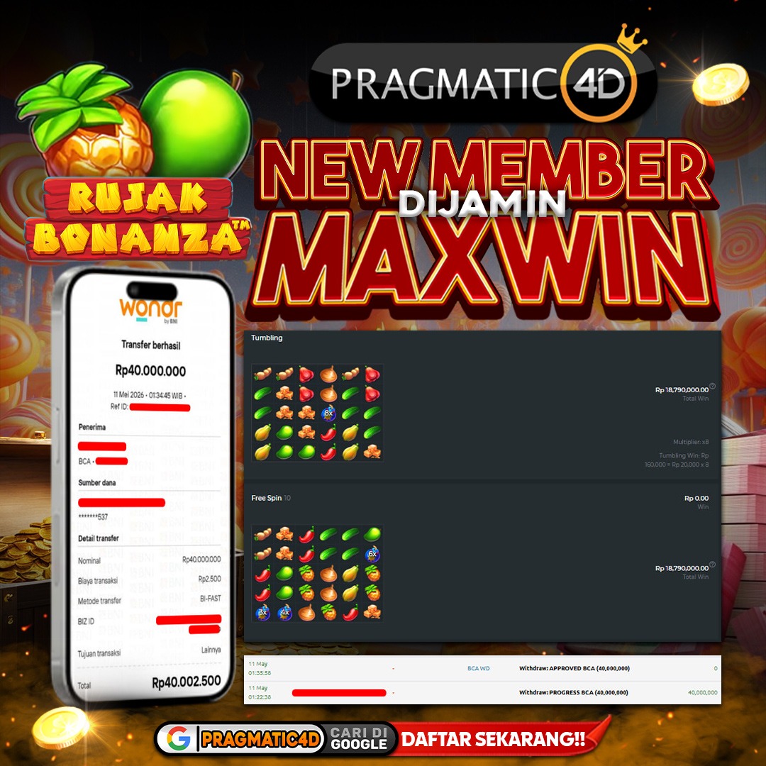 BUKTI KEMENANGAN MEMBER 11 MEI 2026 DI PRAGMATIC4D 40 JUTA