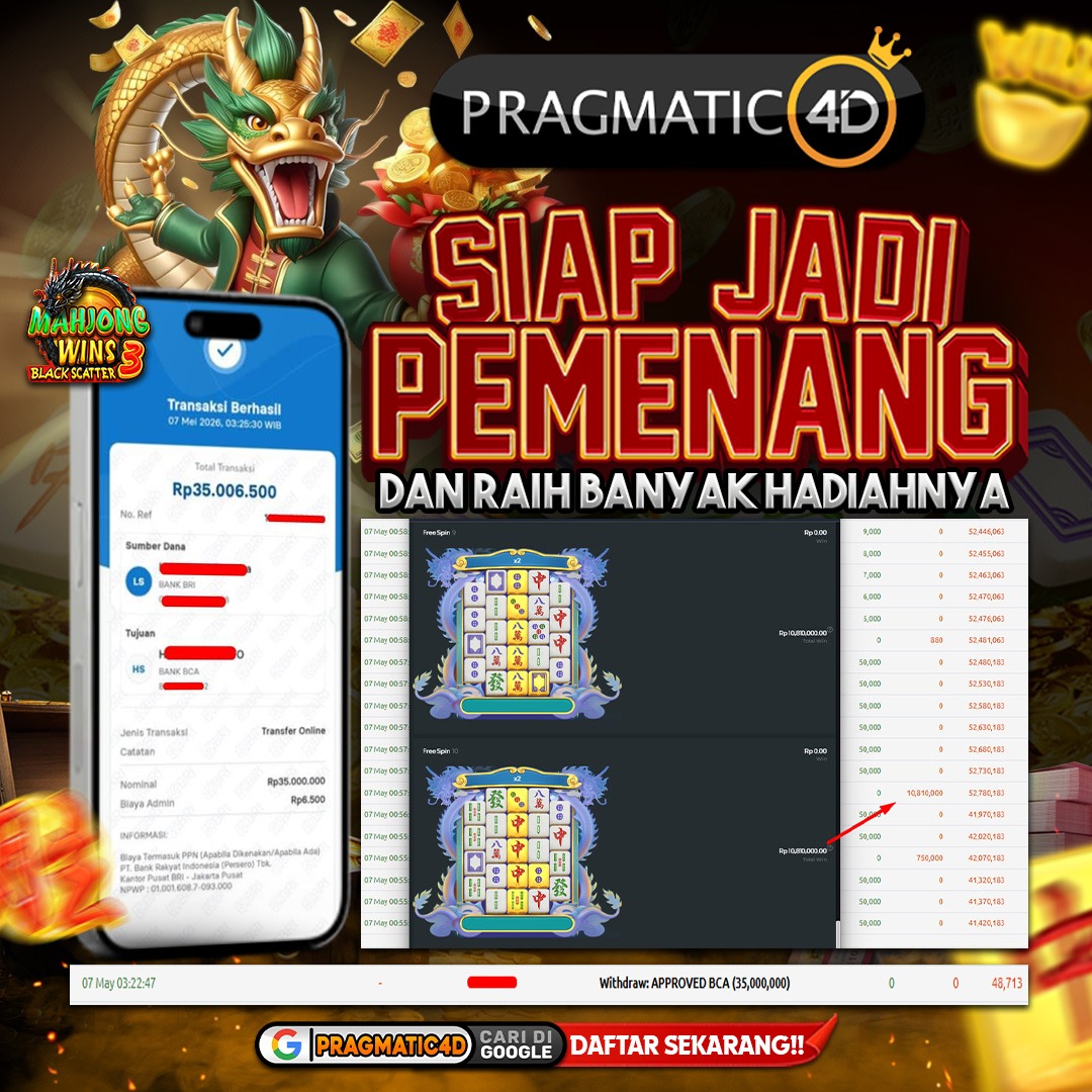 BUKTI KEMENANGAN MEMBER 07 MEI 2026 DI PRAGMATIC4D 35 JUTA
