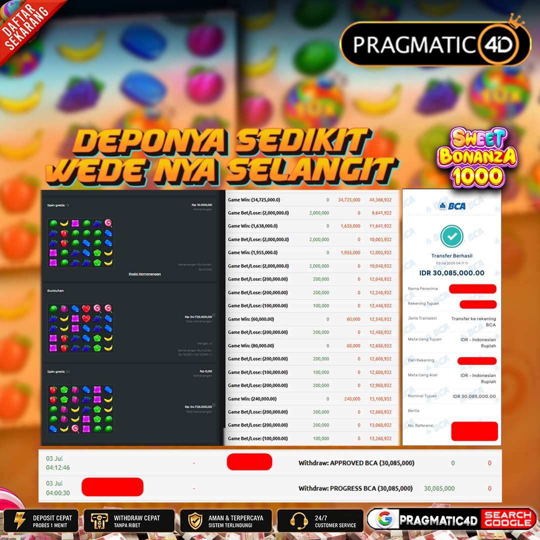 BUKTI KEMENANGAN MEMBER 03 JULI 2026 DI PRAGMATIC4D 30 JUTA