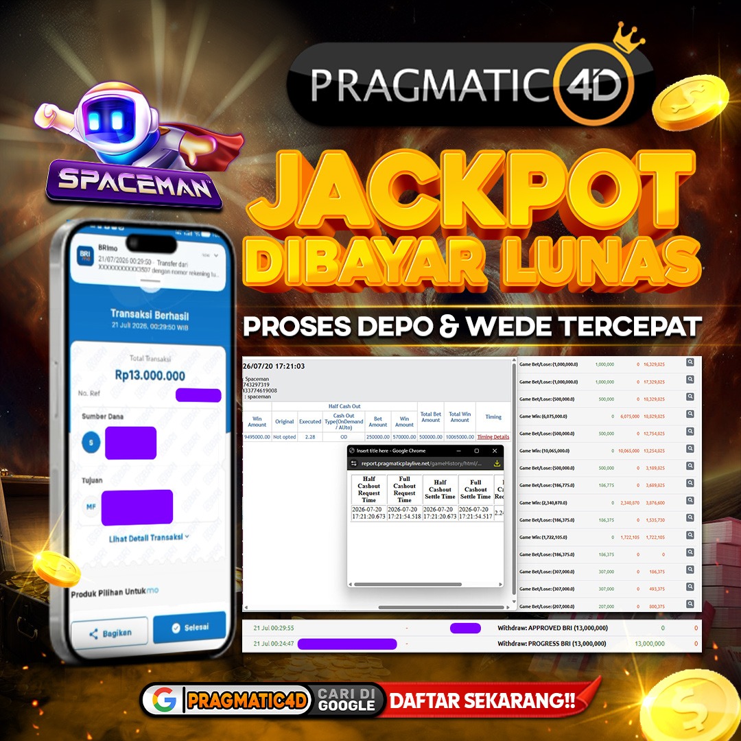 BUKTI KEMENANGAN MEMBER 21 JULI 2026 DI PRAGMATIC4D 13 JUTA