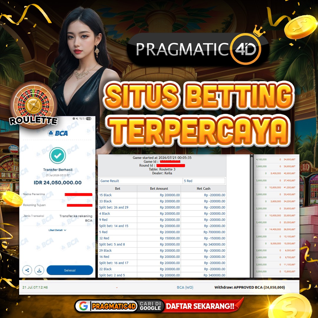 BUKTI KEMENANGAN MEMBER 21 JULI 2026 DI PRAGMATIC4D 24 JUTA